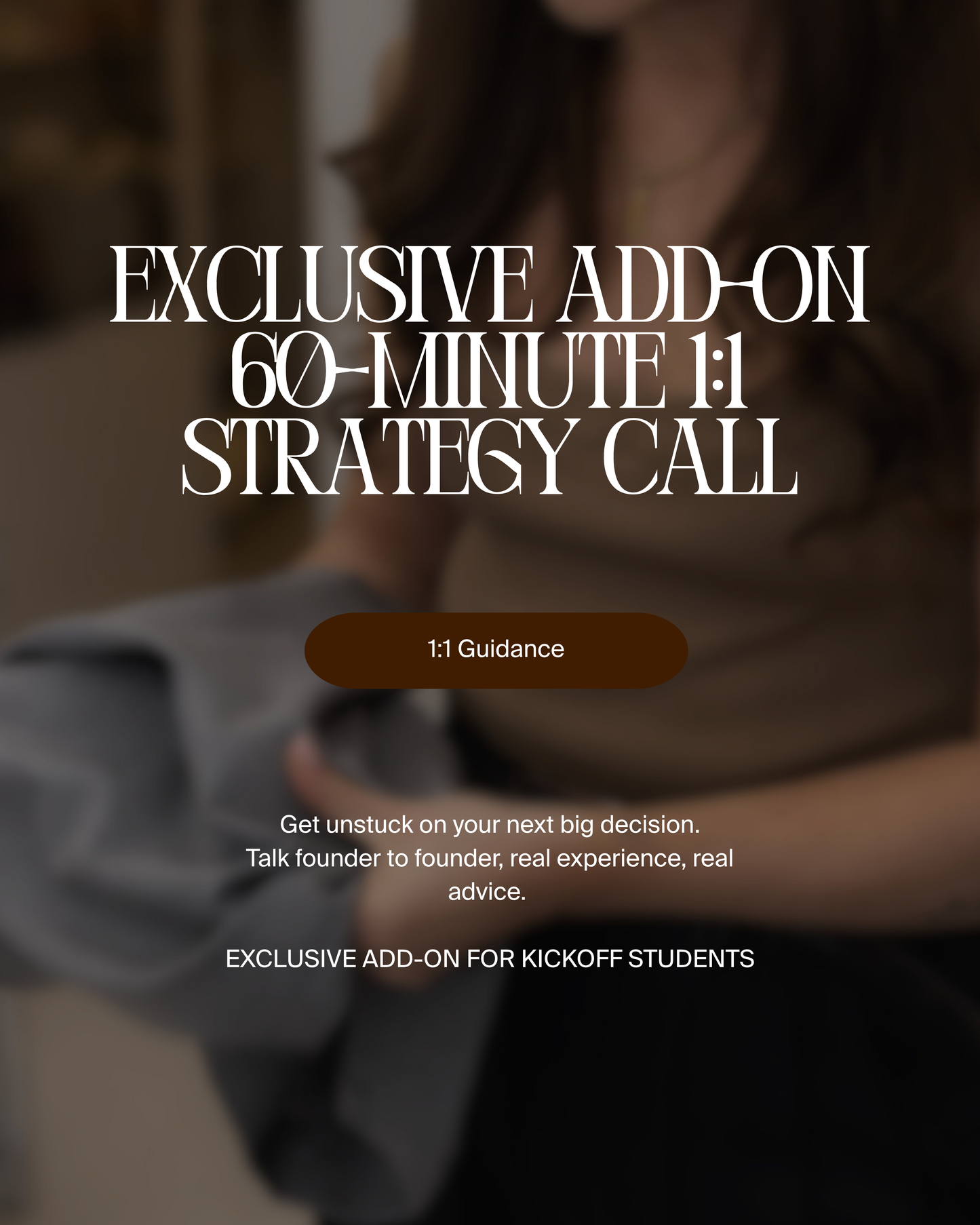 ADD-ON: 60 MINUTE 1:1 STRATEGY CALL